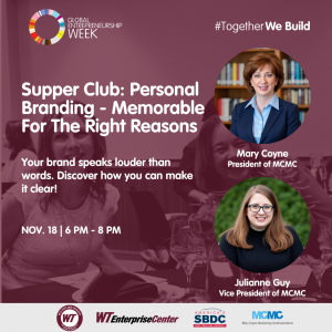 Supper Club: Personal Branding; Memorable for the Right Reasons